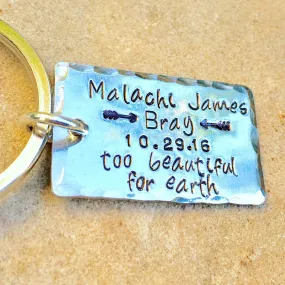 Memorial Keychain, Too Beautiful For Earth, Memorial Gifts